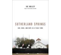Joe Holley Sutherland Springs (Copertina rigida)