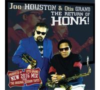 Joe Houston & Otis Grand The Return of Honk (CD) Album