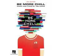 Joe Iconis Be More Chill (Sheet Music)