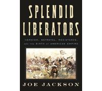 Joe Jackson Splendid Liberators (Copertina rigida)