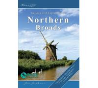 Joe Jackson Walking and Exploring the Northern Broads (Tascabile)