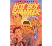 Joe Jiménez Hot Boy Summer (Tascabile)