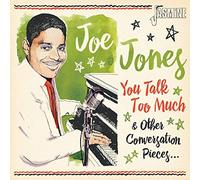 Joe Jones - You Talk Too Much & Other Conversation Pieces