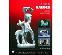 Joe & Joyce Paradis The House of Haeger 1944-1969 (Copertina rigida)