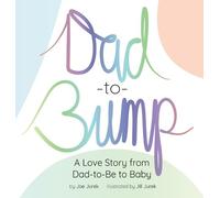 Joe Jurek Dad-to-Bump (Copertina rigida)