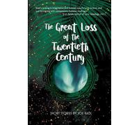 Joe Kadi The Great Loss of the Twentieth Century (Tascabile)