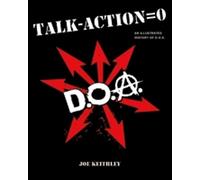 Joe Keithley Talk - Action = Zero (Tascabile)