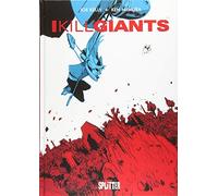 Joe Kelly Ken Niimura I Kill Giants (Copertina rigida)