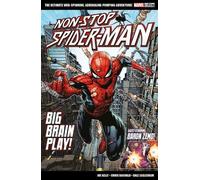 Joe Kelly Marvel Select Non-Stop Spider-Man: Big Brain Play (Tascabile)