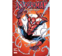 Joe Kelly Zeb Wells Spider-Man by Joe Kelly Omnibus (Spider (Copertina rigida)