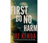 Joe Kenda First Do No Harm (Tascabile)