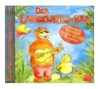 Joe Kern (Sprecher) - Der Langeweile Bär - Lieder, Geschichten & Heft mit Tricks und Bastelideen