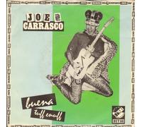 JOE KING CARRASCO - buena 45 rpm single