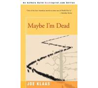 Joe Klaas Maybe I'm Dead (Tascabile)
