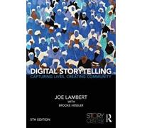 Joe Lambert Brooke Hessler Digital Storytelling (Tascabile)