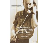 Joe Lesueur Digressions on Some Poems by Frank O'Hara (Tascabile)
