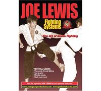 Joe Lewis Fighting Systems The Art of Inside Fighting