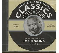 Joe Liggins - Classics 1946-1948