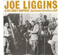 Joe Liggins - LIGGINS, Joe Darktown Strutters Ball (1945-50)