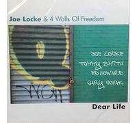 JOE LOCKE & 4 WALLS OF FREEDOM - Dear Life
