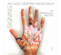 Joe Locke & Geoffrey Keezer Group Signing (CD) Album
