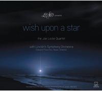 Joe Locke Quartet & Lincoln Symphony Orchestra Wish Upon a Star (CD) Album