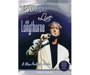 Joe Longthorne Live - A Man And His Music