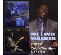Joe Louis Walker - Cold Is The Night/gift - Cd