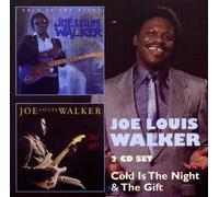 Joe Louis Walker - Cold Is The Night/The Gift
