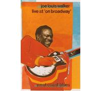 Joe Louis Walker - Live At "On Broadway"