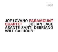 Joe Lovano; Julian Lage; Asante Santi Debriano; Will Calhoun - Joe Lovano / Paramount Quartet