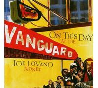 Joe Lovano - On This Day At The Vanguard by Joe Lovano (2003-07-21)