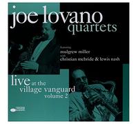 Joe Lovano - Quartets: Live at the Village Vanguard Vol 2