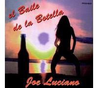 Joe Luciano - El Baile de la Botella