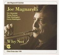 Joe Magnarelli Quintet Why Not (CD) Album