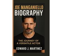 JOE MANGANIELLO BIOGRAPHY: The Journey of a Versatile Actor