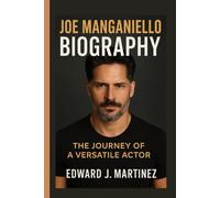 JOE MANGANIELLO BIOGRAPHY: The Journey of a Versatile Actor