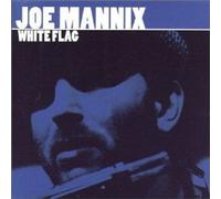 Joe Mannix White flag (CD) Album