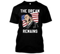 Joe Martin Luther King T Shirt The Dream Remains T ShirtBlackXXL