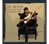 Joe Matera Slave To The Fingers / Creature Of Habit (CD)