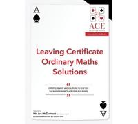 Joe McCormack Leaving Certificate Ordinary Maths Solutions 2018/2019 (Tascabile)