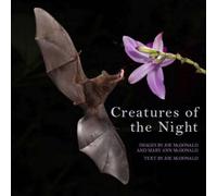 Joe McDonald Mary Ann McDonald Creatures of the Night (Copertina rigida)