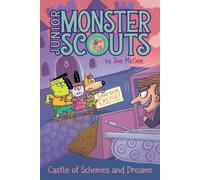 Joe McGee Castle of Schemes and Dreams (Copertina rigida) Junior Monster Scouts