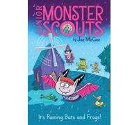 Joe McGee It's Raining Bats and Frogs (Copertina rigida) Junior Monster Scouts