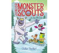 Joe McGee Chiller Thriller (Copertina rigida) Junior Monster Scouts
