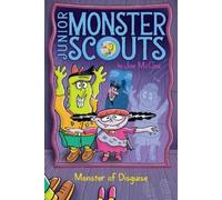 Joe McGee Monster of Disguise (Copertina rigida) Junior Monster Scouts