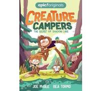 Joe McGee The Secret of Shadow Lake (Copertina rigida) Creature Campers