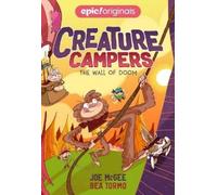 Joe McGee The Wall of Doom (Copertina rigida) Creature Campers