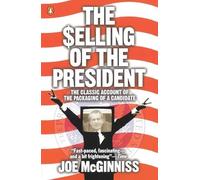Joe McGinniss The Selling of the President (Tascabile)