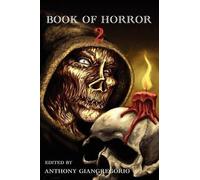 Joe Mckinney Kelly Hudson Book of Horror 2 (Tascabile)
